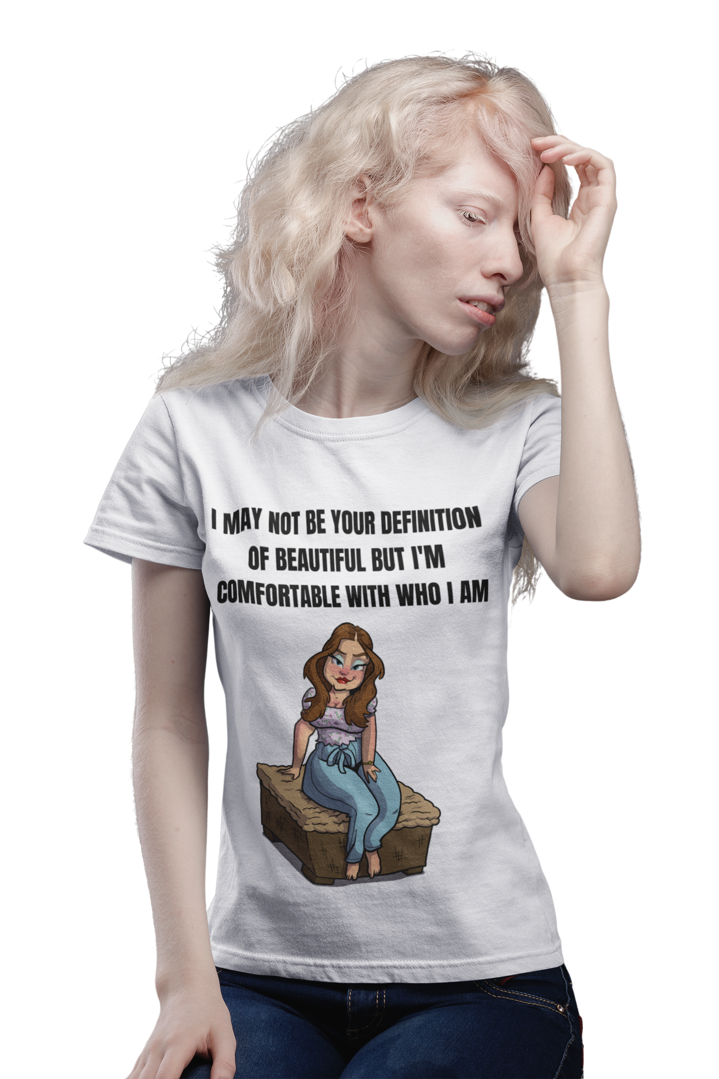 I may not be your definition of beautiful Women's Slim Fit Tee