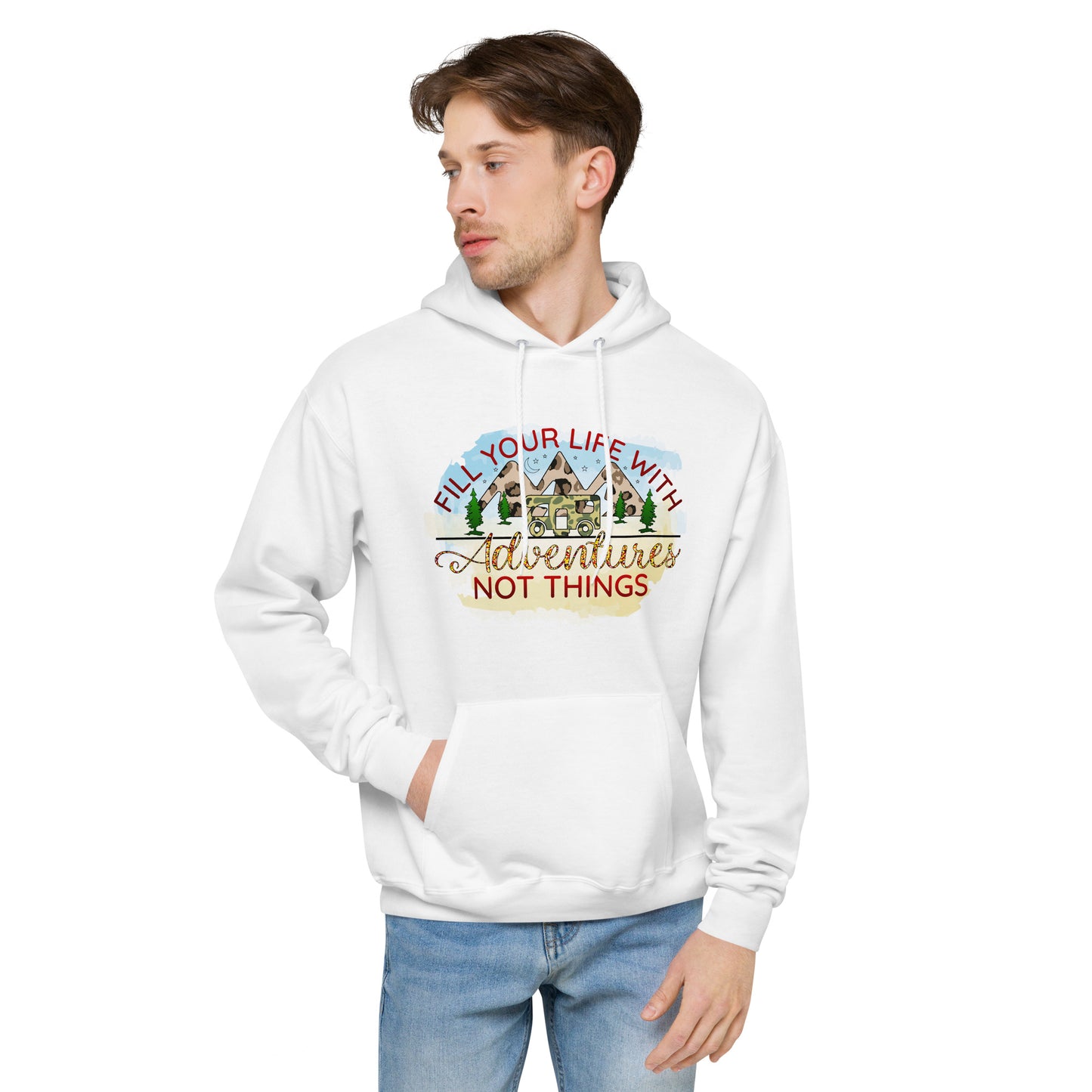 Fill Your Life With Adventures Hoodie