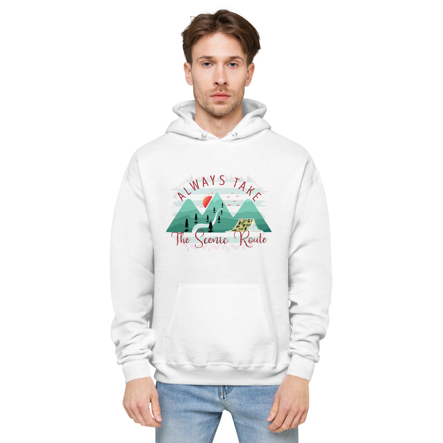 Always Take The Scenic Route Hoodie